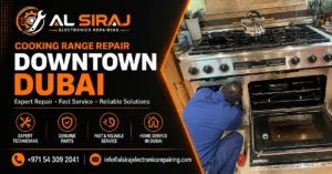 Cooking Range Repair Downtown Dubai